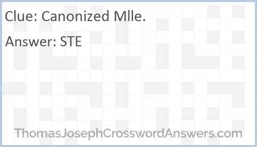 Canonized Mlle. Answer