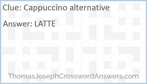 Cappuccino alternative Answer
