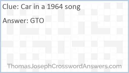 Car in a 1964 song Answer