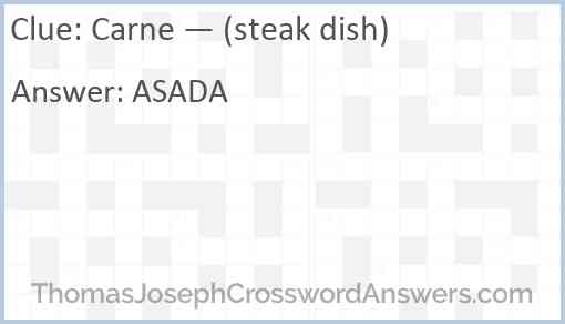 Carne — (steak dish) Answer