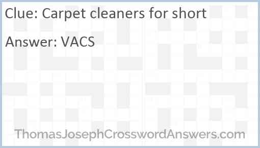 Carpet cleaners for short Answer