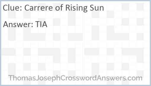 Carrere of Rising Sun Answer
