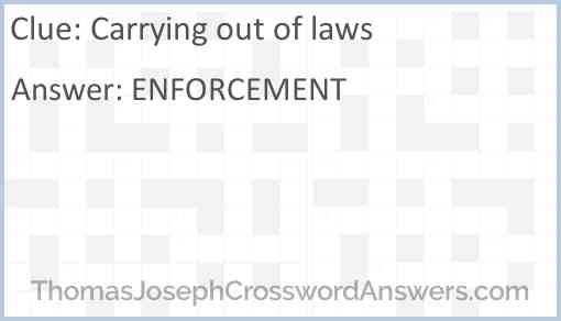 Carrying out of laws Answer