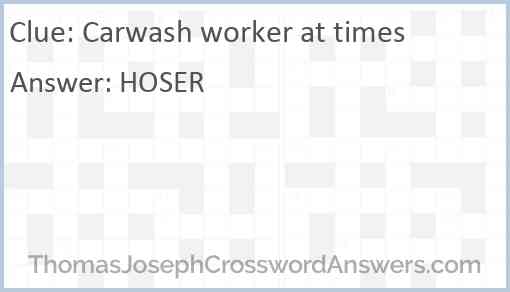 Carwash worker at times Answer