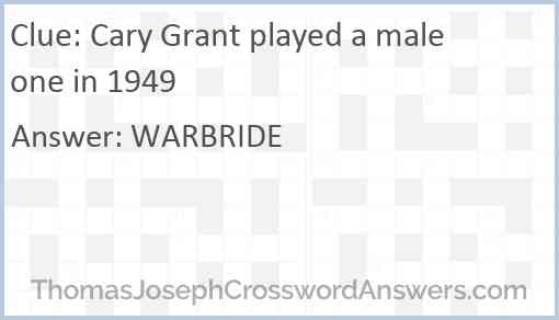 Cary Grant played a male one in 1949 Answer