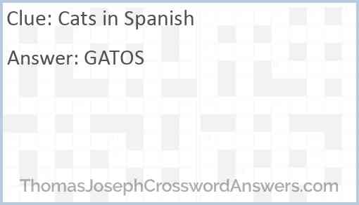 Cats in Spanish Answer