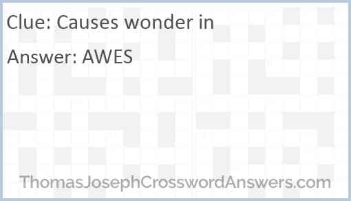 Causes wonder in Answer