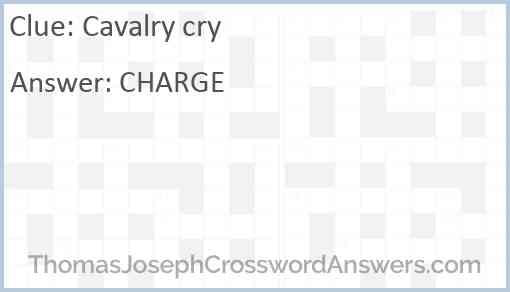 Cavalry cry Answer