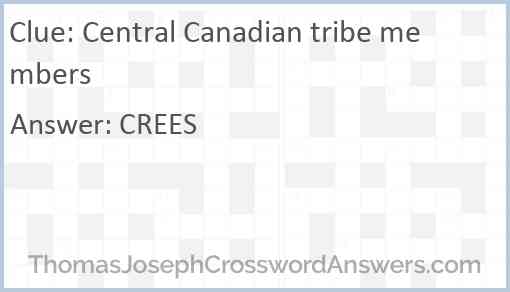 Central Canadian tribe members Answer