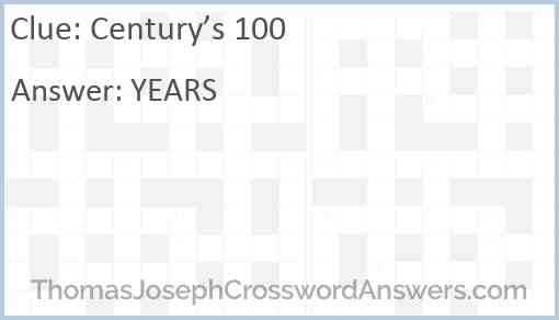 Century’s 100 Answer