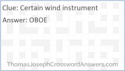 Certain wind instrument Answer