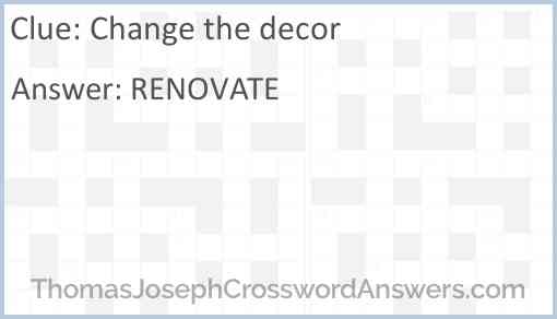 Change the decor Answer