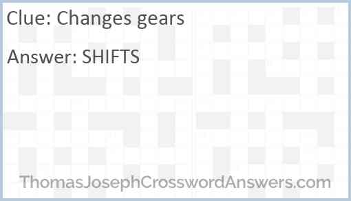 Changes gears Answer