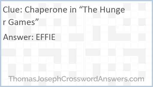 Chaperone in “The Hunger Games” Answer