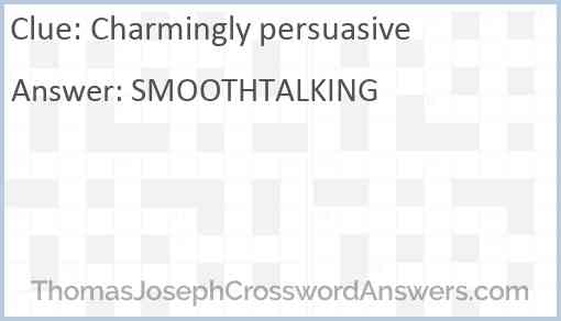 Charmingly persuasive Answer