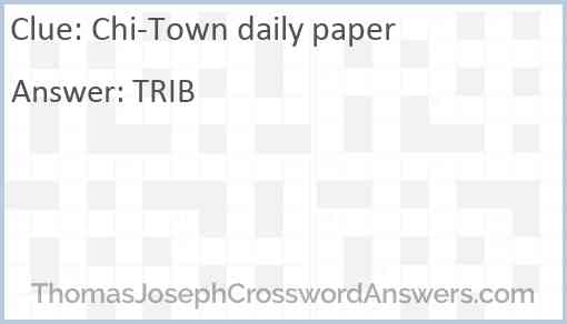 Chi-Town daily paper Answer