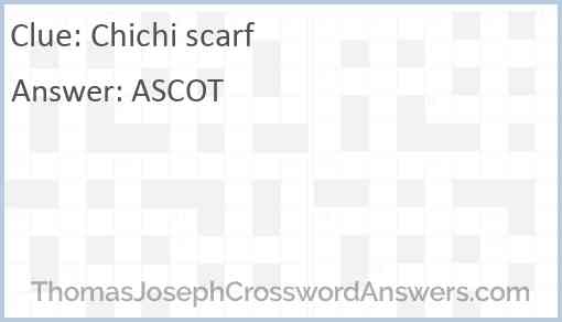 Chichi scarf Answer