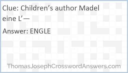 Children’s author Madeleine L’— Answer
