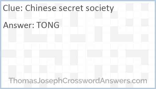 Chinese secret society Answer