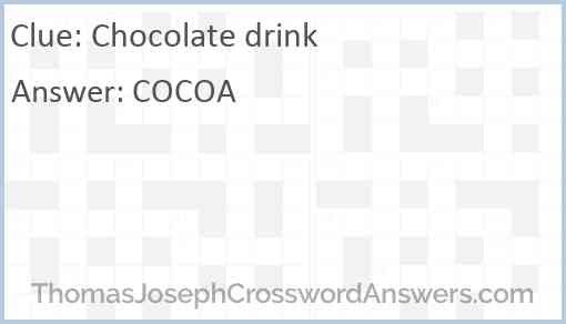 Chocolate drink Answer