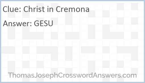 Christ in Cremona Answer