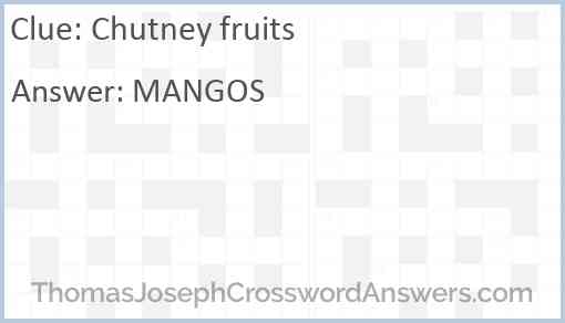 Chutney fruits Answer