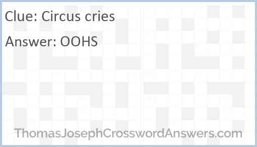 Circus cries Answer