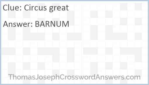 Circus great Answer