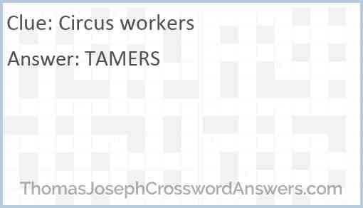 Circus workers Answer