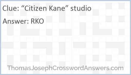 “Citizen Kane” studio Answer