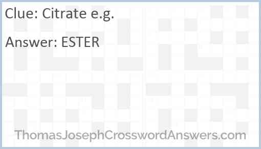 Citrate e.g. Answer