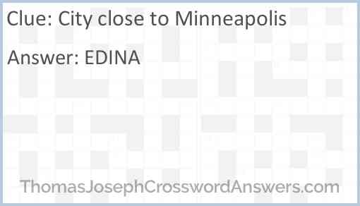 City close to Minneapolis Answer