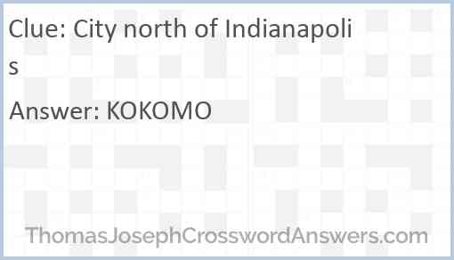 City north of Indianapolis Answer