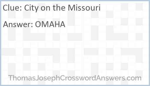 City on the Missouri Answer