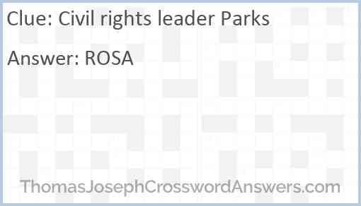 Civil rights leader Parks Answer