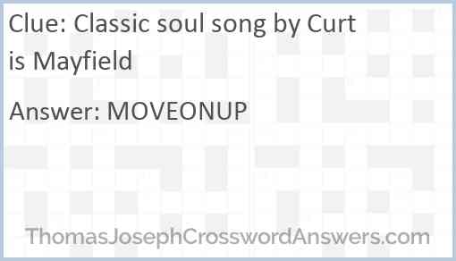 Classic soul song by Curtis Mayfield Answer