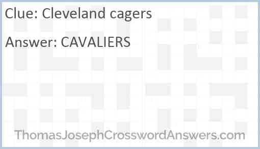 Cleveland cagers crossword clue ThomasJosephCrosswordAnswers com