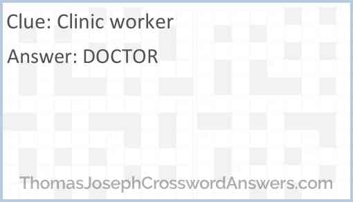 Clinic worker Answer