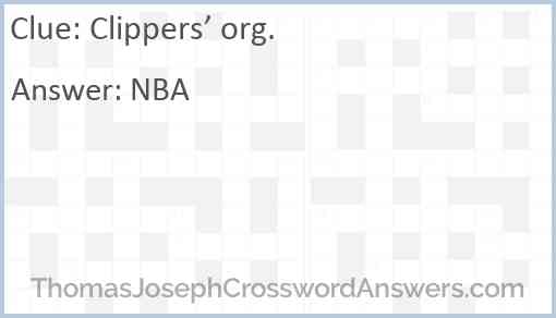 Clippers’ org. Answer