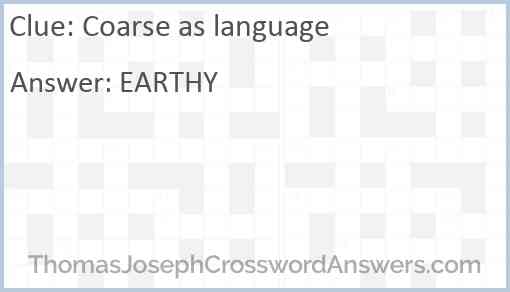 Coarse as language Answer