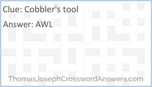 Cobbler’s tool Answer