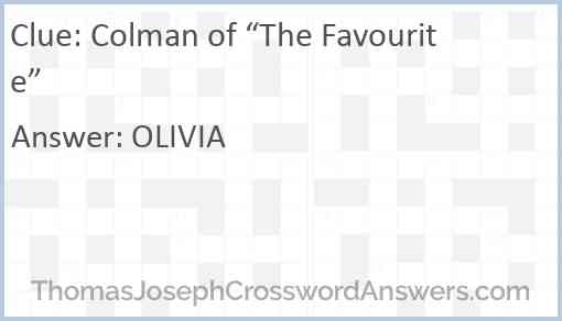 Colman of “The Favourite” Answer