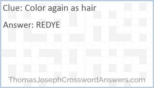 Color again as hair Answer