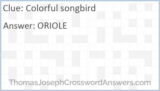 Colorful songbird Answer