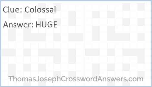 Colossal Answer