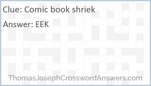 Comic book shriek Answer