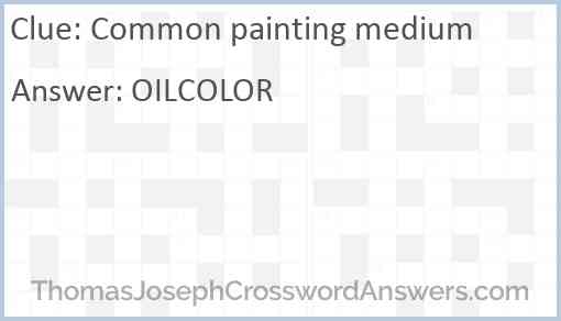 Common painting medium Answer