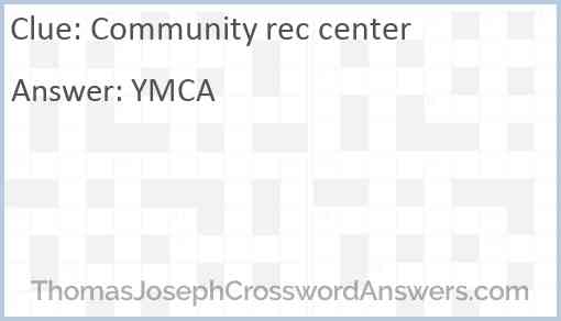 Community rec center Answer