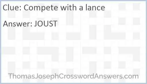 Compete with a lance Answer