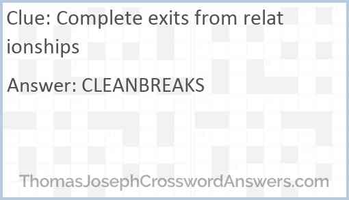 Complete exits from relationships Answer